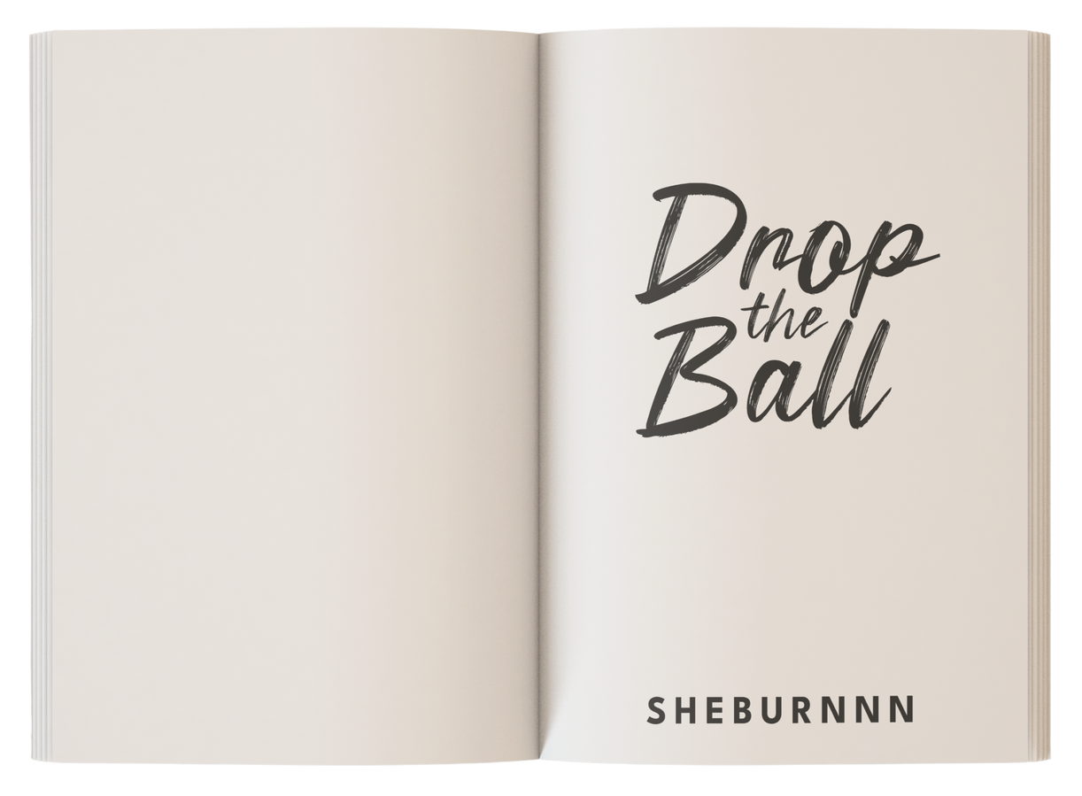 Drop the Ball by Sheburnnn