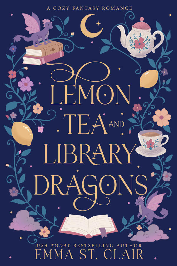 Lemon Tea and Library Dragons by Emma St. Clair